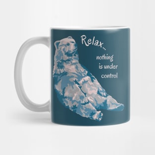 Bear Has Nothing Under Control Mug